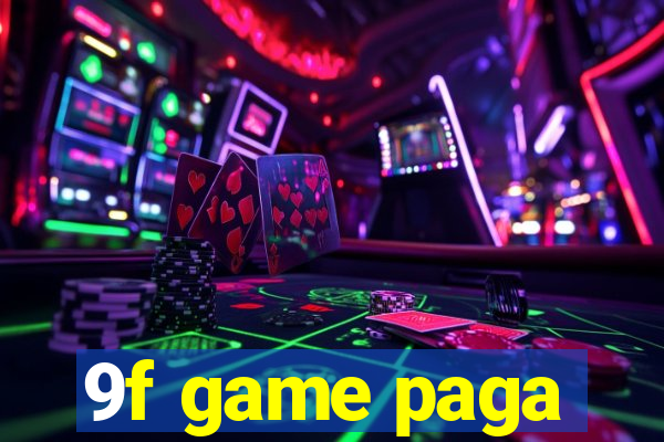 9f game paga